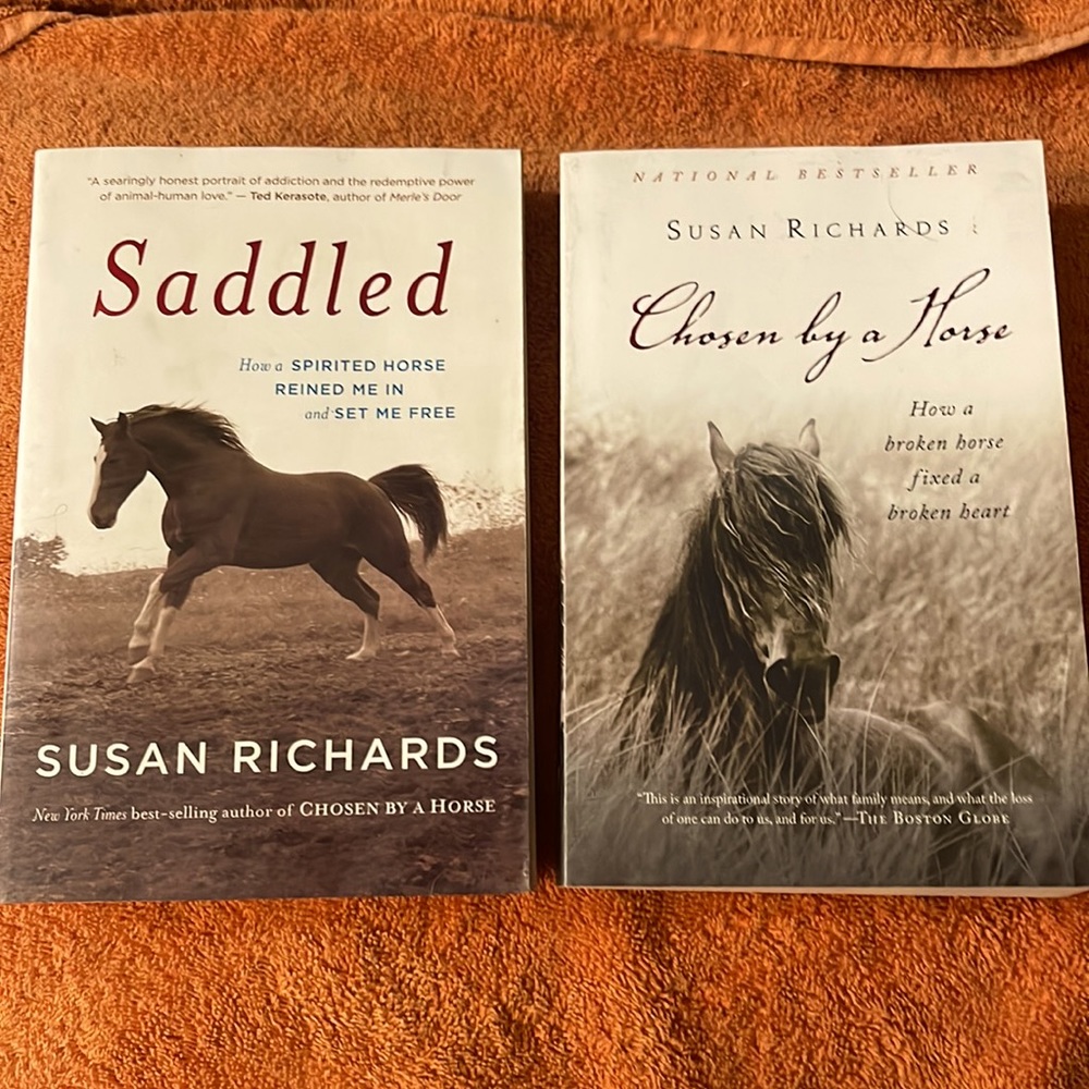 Chosen by a Horse & Saddled books by Susan Richards —signed—